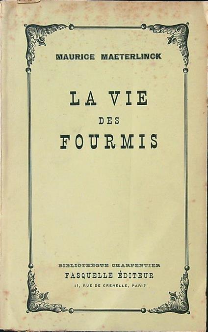 La vie des fourmis - Maurice Maeterlinck - copertina