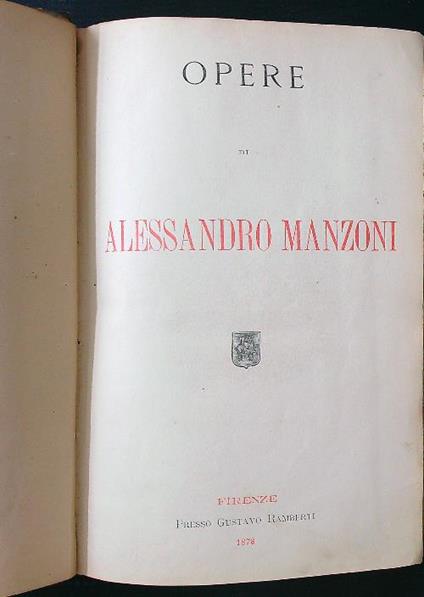 Opere di Alessandro Manzoni - A. Mazzoni - copertina