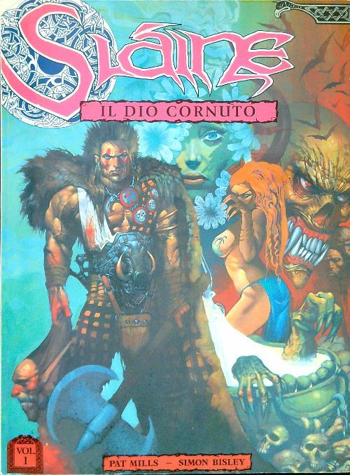 Slaine. Il dio cornuto Volume 1