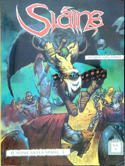 Slaine. Il nome della spada - I Volume 6 - Pat Mills - copertina