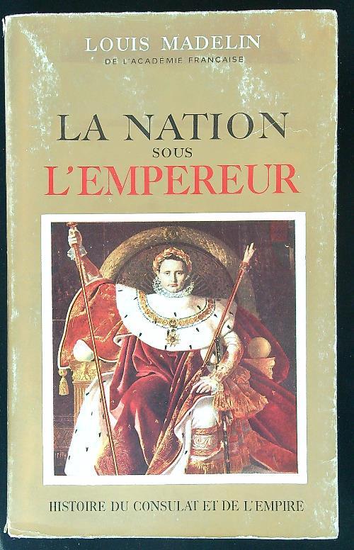 La Nation sous l'Empereur