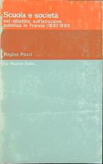 Scuola e società nel dibattito sull'istruzione pubblica in Francia 1830-1850