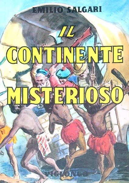 Il continente misterioso - Emilio Salgari - copertina