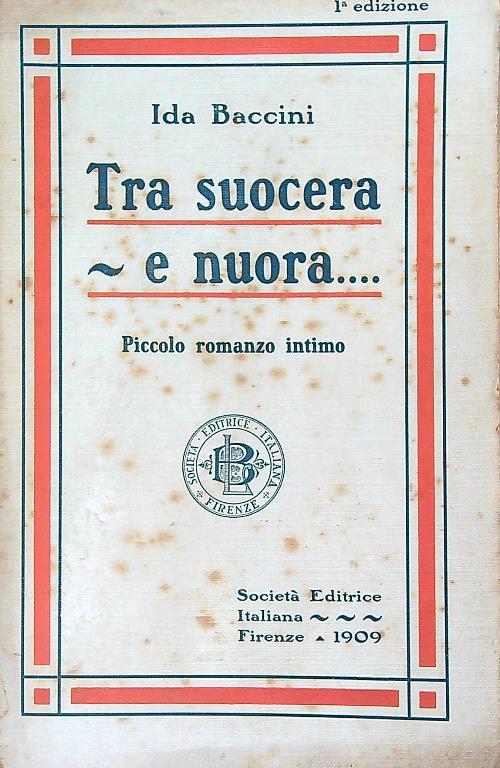 Tra suocera e nuora - Ida Baccini - copertina