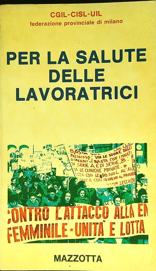 Per la salute delle lavoratrici