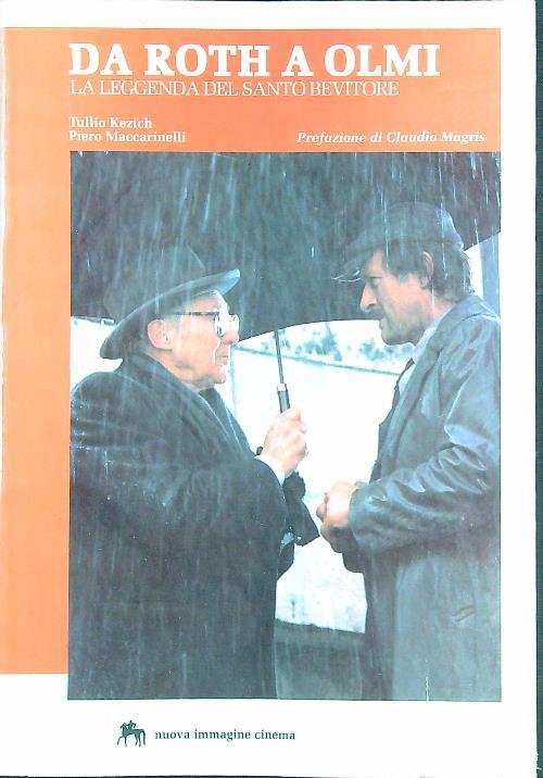 Da Roth a Olmi. La leggenda del santo bevitore