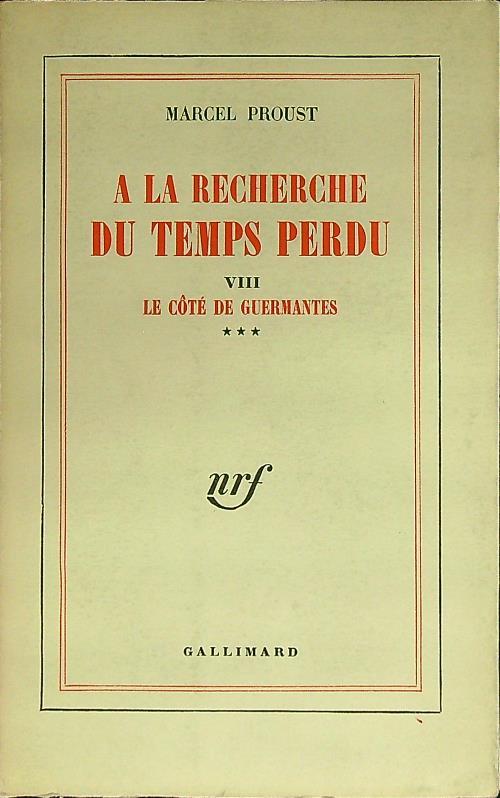 A la recherche du temps perdu VI: Le cotè de Guermantes 3VV - Marcel Proust - copertina