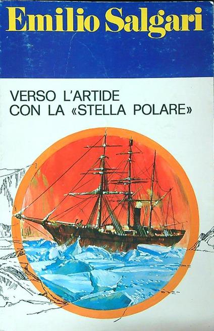 Verso l'Artide con la Stella Polare - Emilio Salgari - copertina