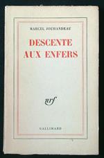 Descente aux enfers