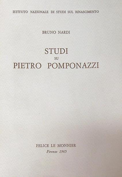 Studi Su Pietro Pomponazzi - Bruno Nardi - copertina