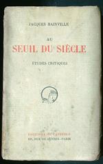 Au Seuil du Siecle