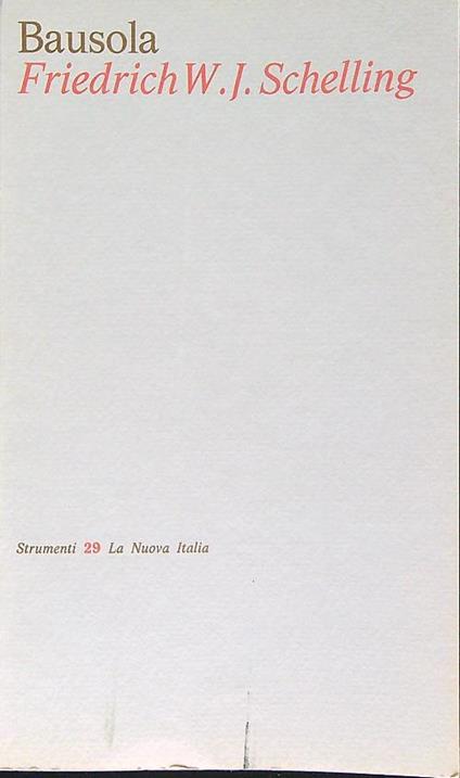 Friedrich W. J. Schelling - Adriano Bausola - copertina