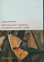 Don Giovanni e Casanova: la seduzione tra mito e realtà