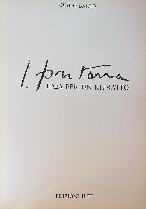 Lucio Fontana: Idea per un ritratto - Guido Ballo - copertina