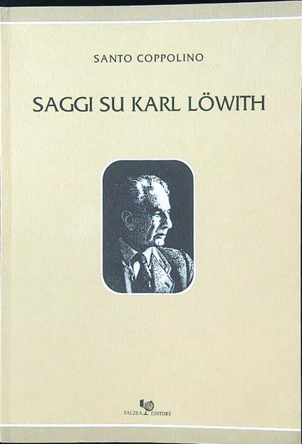 Saggi su Karl Lowith - Santo Coppolino - copertina
