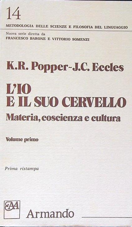 L' io e il suo cervello. Volume primo - copertina