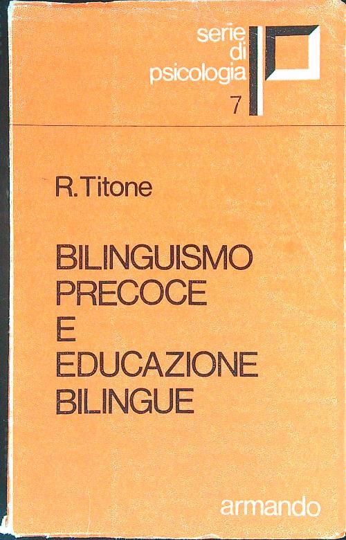 Bilinguismo precoce e educazione bilingue