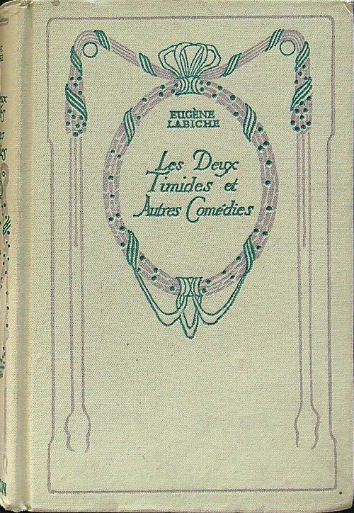 Les deux timides et autres comedies - Eugène Labiche - copertina