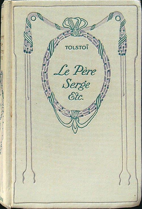 Le pere Serge etc. - Lev Tolstoj - copertina