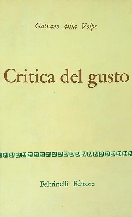 Critica del gusto - Galvano Della Volpe - copertina