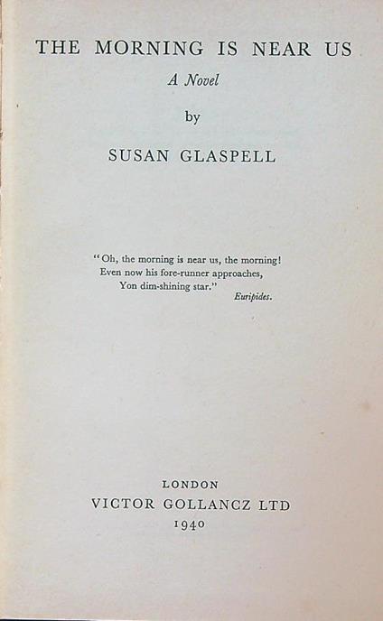 The Morning is Near Us - Susan Glaspell - copertina