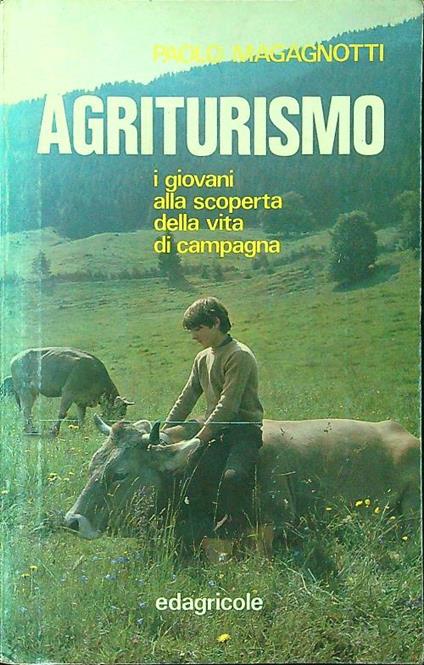 Agriturismo - Paolo Magagnotti - copertina