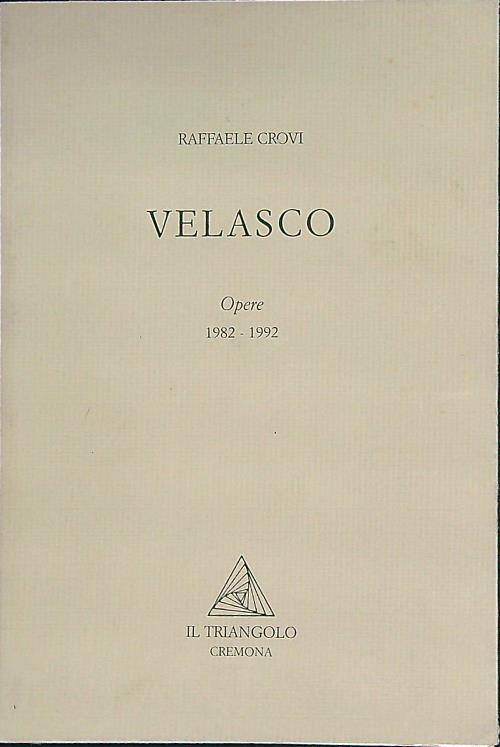 Velasco opere 1982-1992