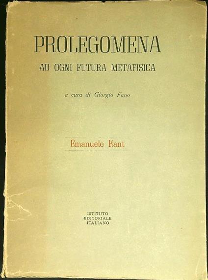Prolegomena ad ogni futura metafisica - Emanuele Kant - copertina