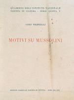 Motivi su Mussolini
