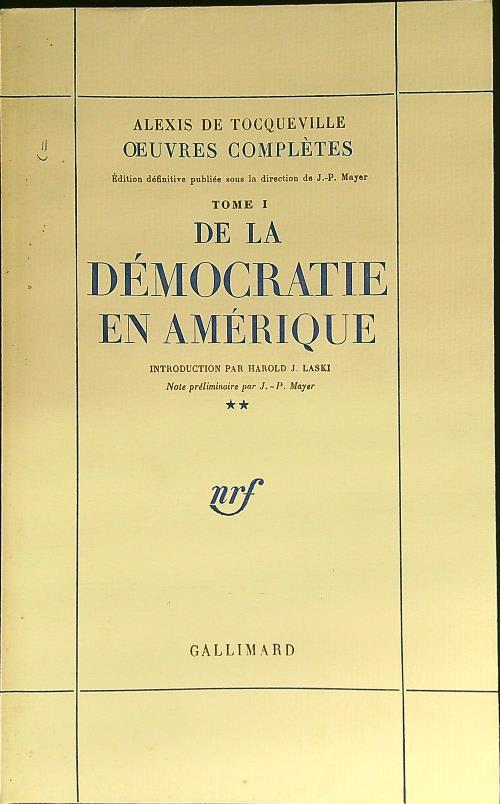 De la democratie en Amerique tome I - 2vv