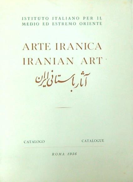Mostra d'arte iranica/Exhibition of Iranian Art - copertina