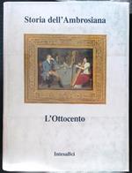 Storia dell'Ambrosiana. L'Ottocento