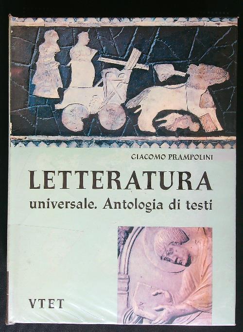 Letteratura universale. Antologia di testi vol. II