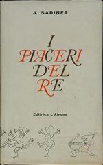 I piaceri del Re