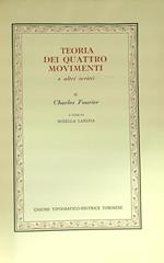 Teoria dei quattro movimenti e altri scritti