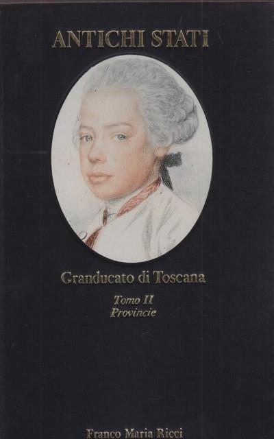 Granducato di Toscana. 2vv - copertina