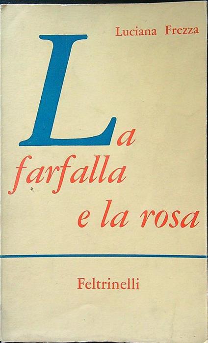 La farfalla e la rosa - Luciana Frezza - copertina
