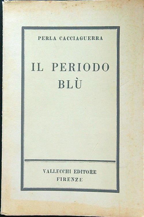 Il periodo blu