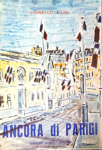 Ancòra di Parigi - Lionello Fiumi - copertina