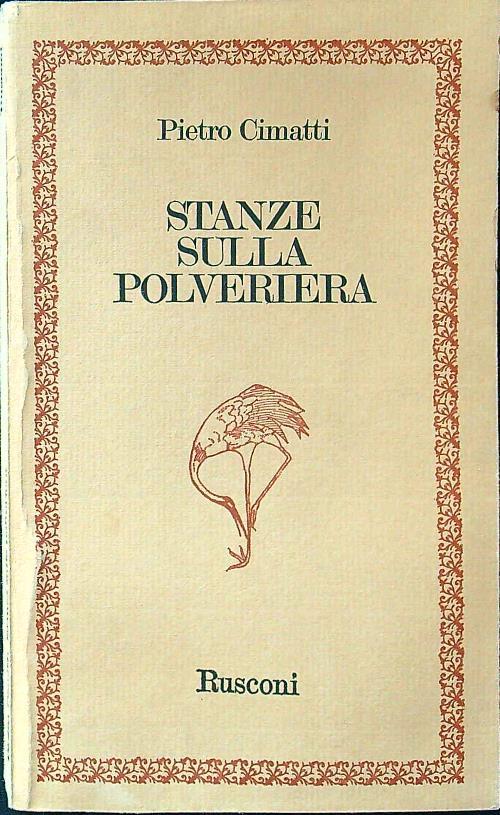 Stanze sulla polveriera
