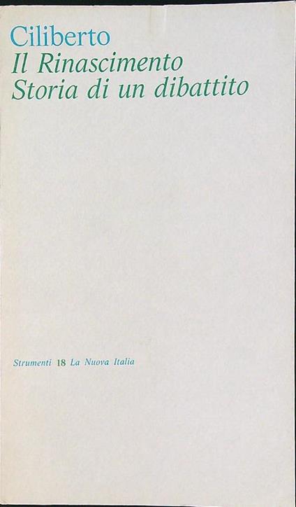 Il Rinascimento. Storia di un dibattito - copertina
