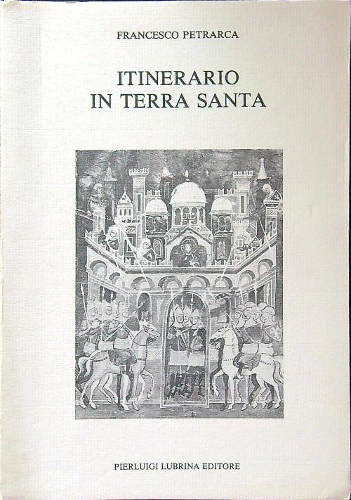 Itinerario in terra santa