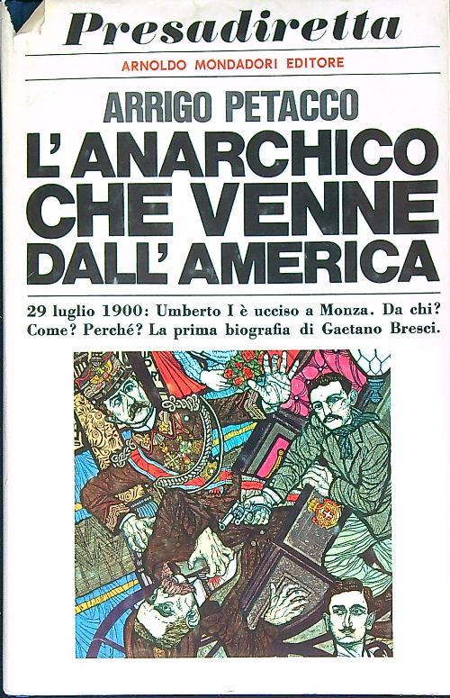L' anarchico che venne dall'America