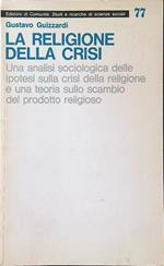 La religione della crisi