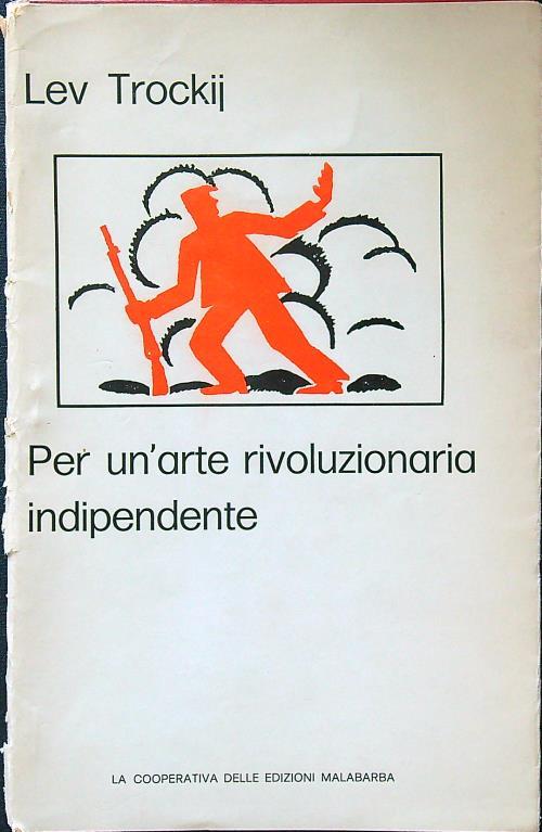 Per un'arte rivoluzionaria indipendente