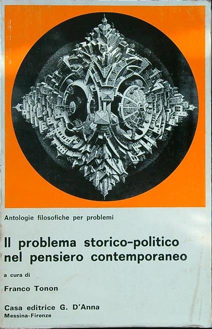 Il problema storico-politico nel pensiero contemporaneo - copertina