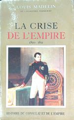 La crise de l'empire 1810-1811