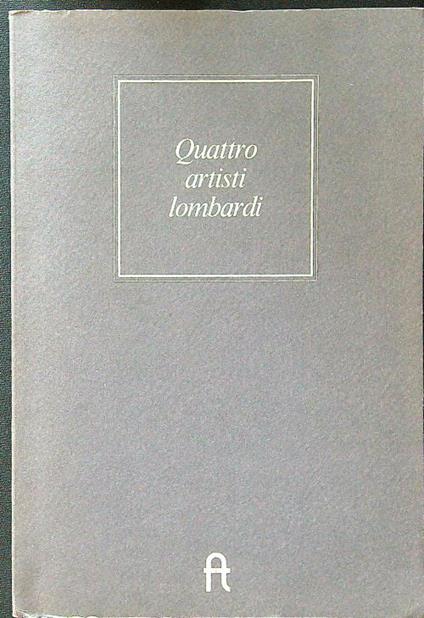 Quattro artisti lombardi - copertina