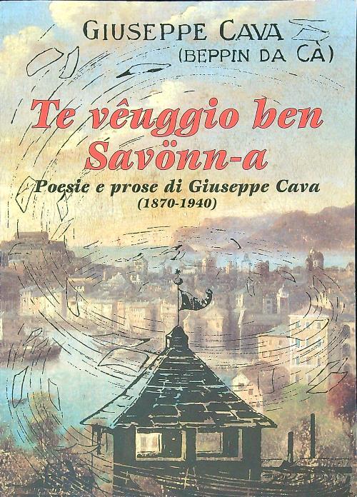 Te veuggio ben Savonn-a