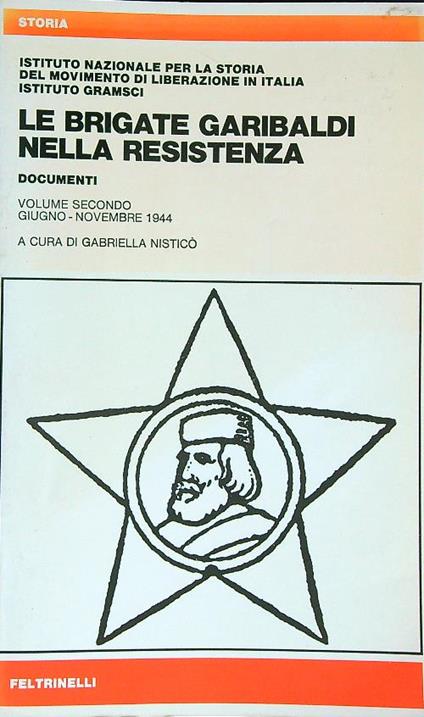 Le brigate Garibaldi nella resistenza. Vol 2 - copertina